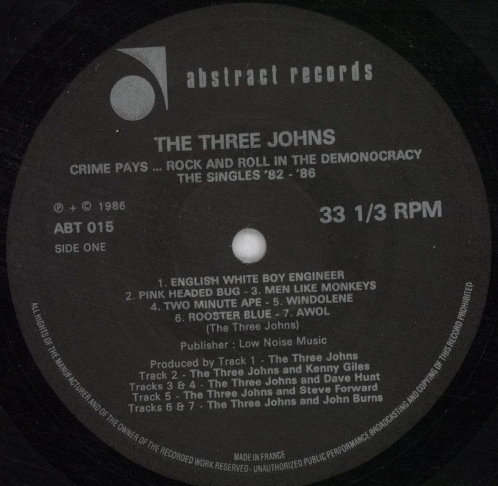 The Three Johns Crime Pays…Rock And Roll In The Demonocracy - The Singles 1982-1986 UK vinyl LP album (LP record) 3JOLPCR824368