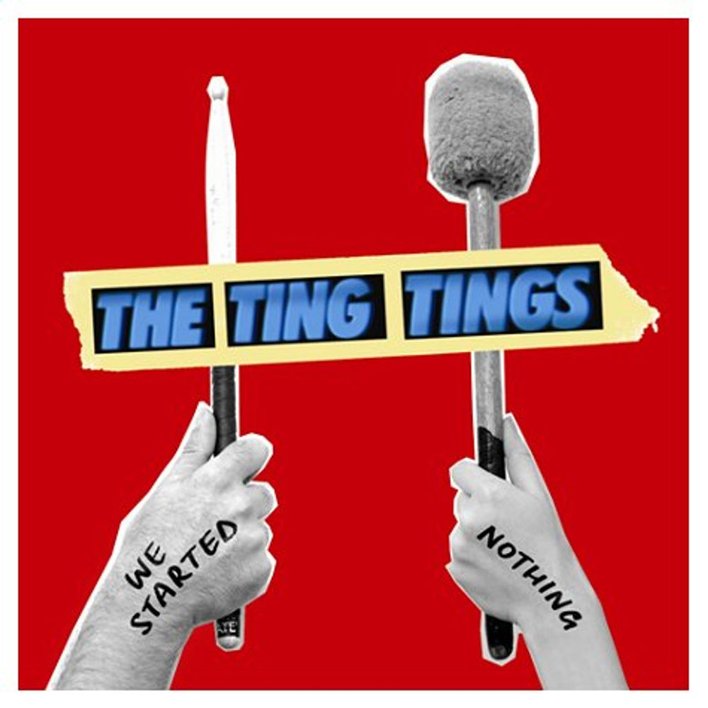 The Ting Tings We Started Nothing UK CD album (CDLP) 88697313342