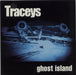 The Traceys Ghost Island UK 7" vinyl single (7 inch record / 45) INT001VS