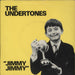 The Undertones Jimmy Jimmy + Sleeve UK 7" vinyl single (7 inch record / 45) SIR4015