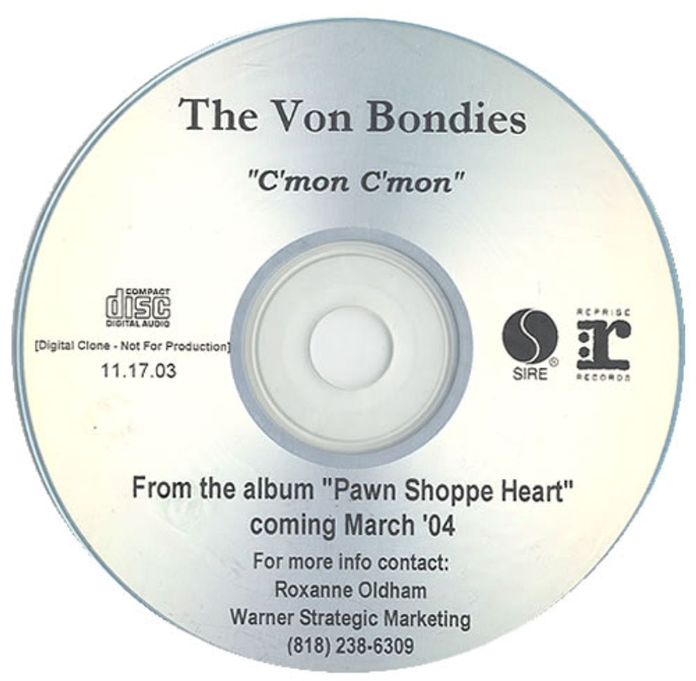 The Von Bondies C'Mon C'Mon US CD-R acetate CD-R ACETATE