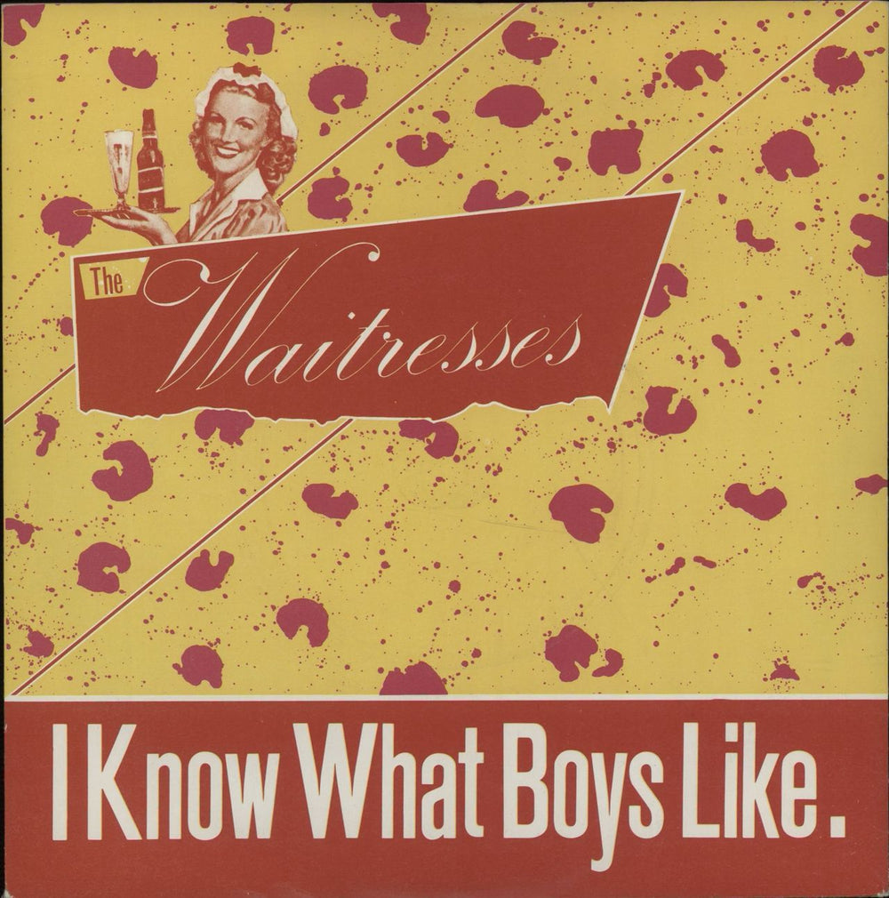 The Waitresses I Know What Boys Like UK 7" vinyl single (7 inch record / 45) POSP414