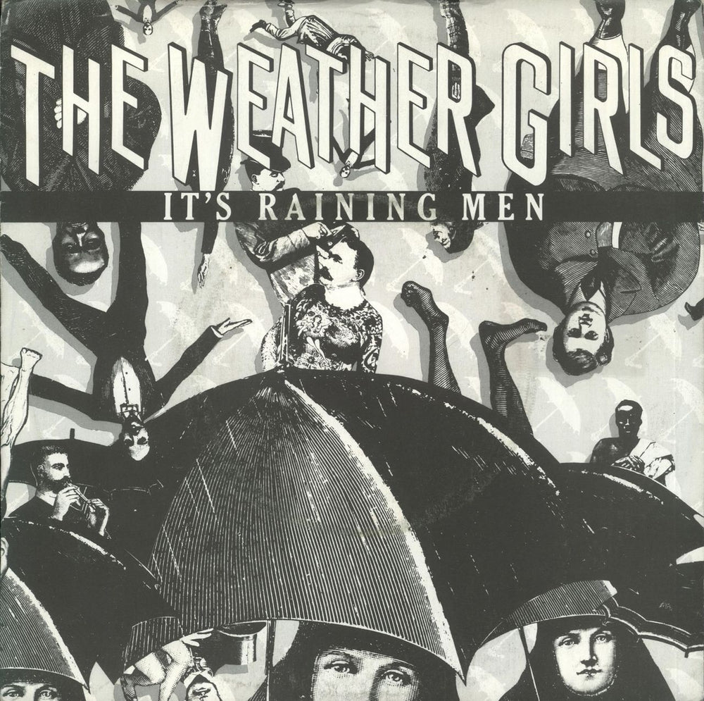 The Weather Girls It's Raining Men - Black & white artwork sleeve UK 7" vinyl single (7 inch record / 45) A2924