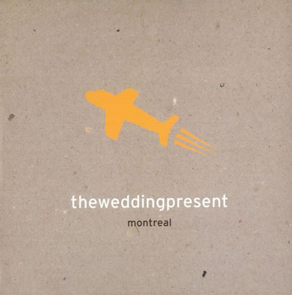 The Wedding Present Montreal UK 7" vinyl single (7 inch record / 45) FRY053X