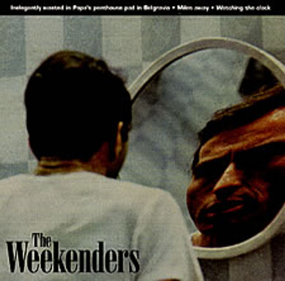 The Weekenders Inelegantly Wasted... UK 7" vinyl single (7 inch record / 45) BLOWUP003