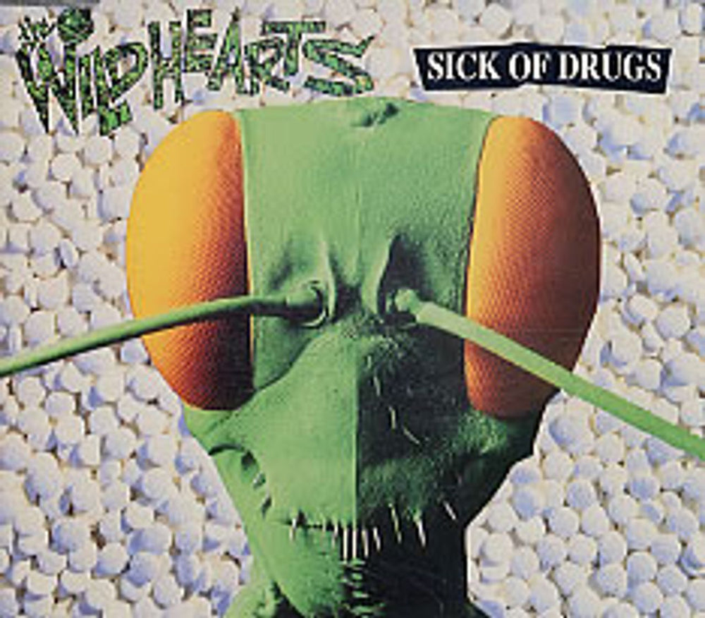 The Wildhearts Sick Of Drugs UK CD single (CD5 / 5") WILD1CD