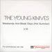 The Young Knives Weekends And Bleak Days (Hot Summer) UK Promo CD-R acetate CD-R ACETATE