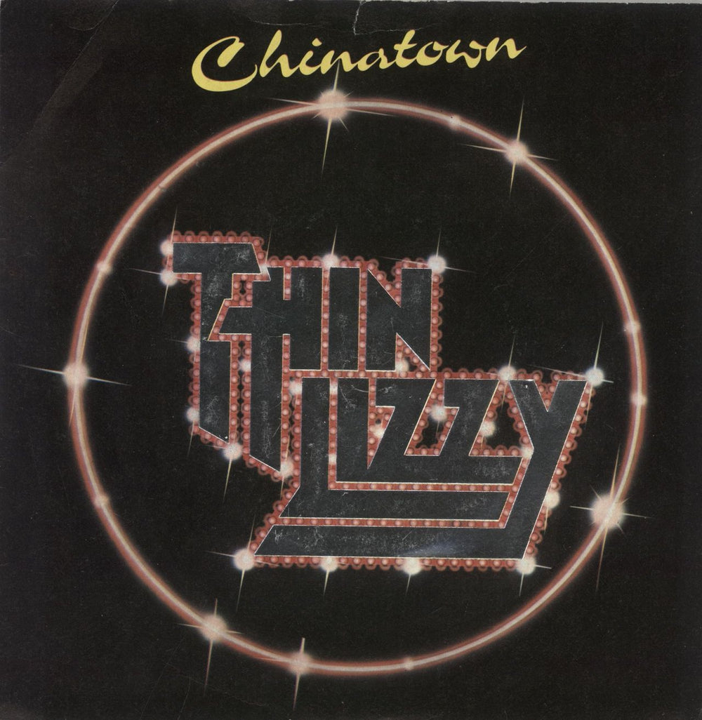 Thin Lizzy Chinatown - Embossed UK 7" vinyl single (7 inch record / 45) LIZZY6