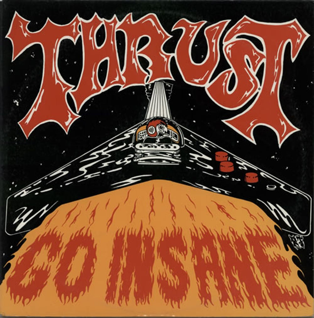 Thrust Go Insane Australian 12" vinyl single (12 inch record / Maxi-single) WRONG6