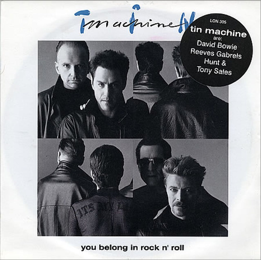 Tin Machine You Belong In Rock N' Roll UK 7" vinyl single (7 inch record / 45) LON305