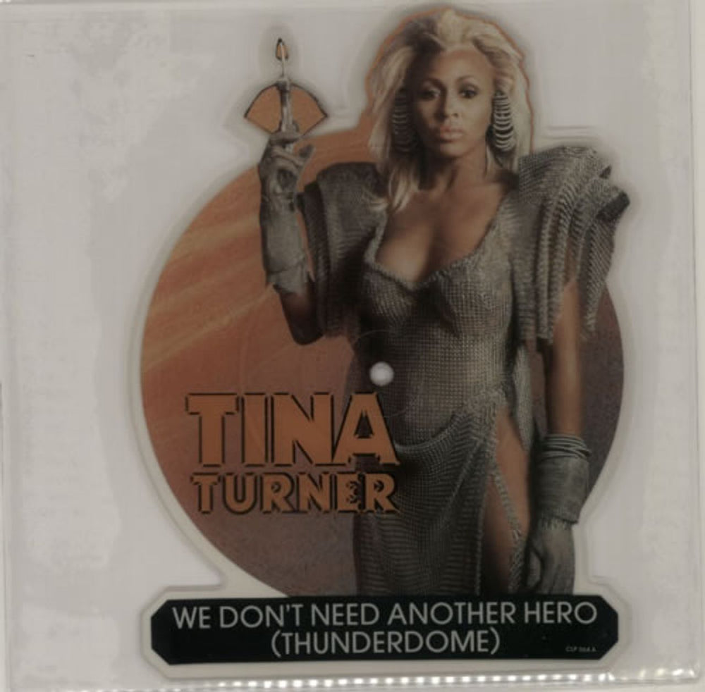 Tina Turner We Don't Need Another Hero UK shaped picture disc (picture disc vinyl record) CLP364