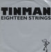 Tinman Eighteen Strings UK 12" vinyl single (12 inch record / Maxi-single) FX242