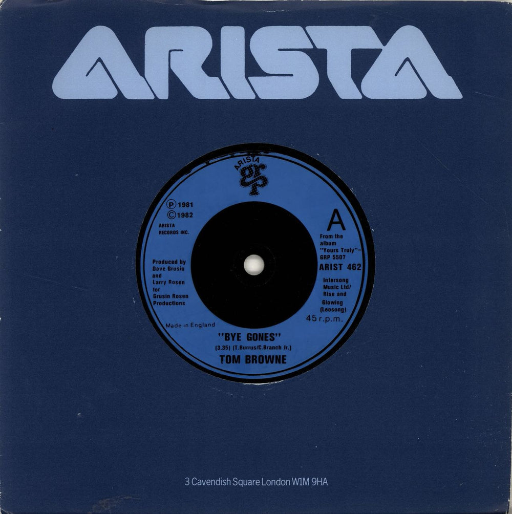 Tom Browne Bye Gones UK 7" vinyl single (7 inch record / 45) ARIST462