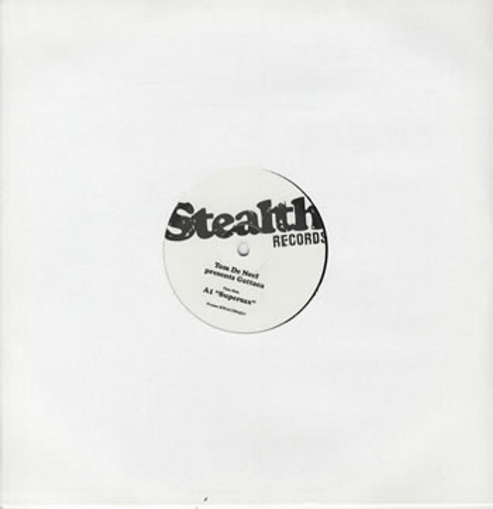 Tom De Neef presents Gattaca Supersax UK Promo 12" vinyl single (12 inch record / Maxi-single) STEALTH03DJ