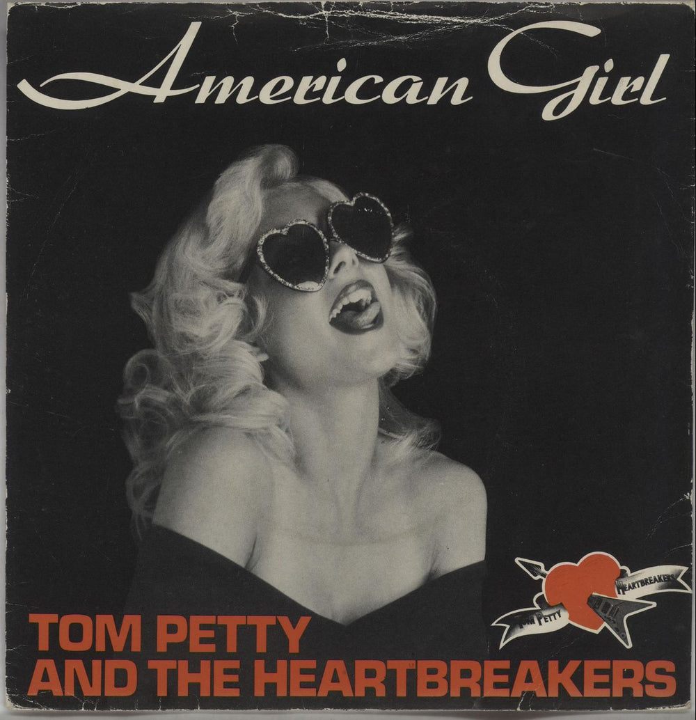 Tom Petty & The Heartbreakers American Girl + Picture sleeve - EX UK 7" vinyl single (7 inch record / 45) WIP6403