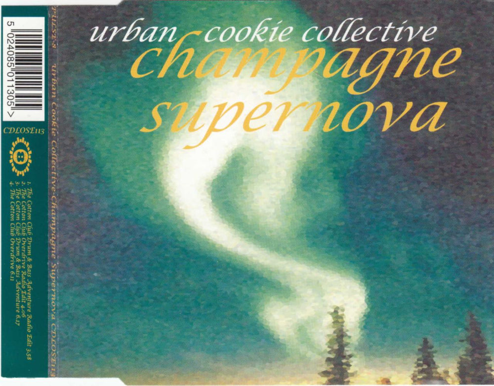 Urban Cookie Collective Champagne Supernova UK CD single (CD5 / 5") CDLOSE113