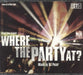 Various-Dance Street Team Sampler - Where The Party At ? UK Promo CD album (CDLP) XPCD2595