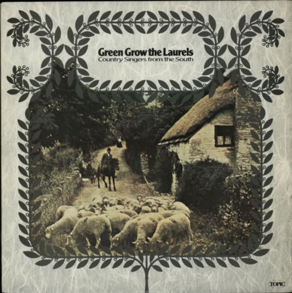 Various-Folk Green Grow The Laurels UK vinyl LP album (LP record) 12TS285