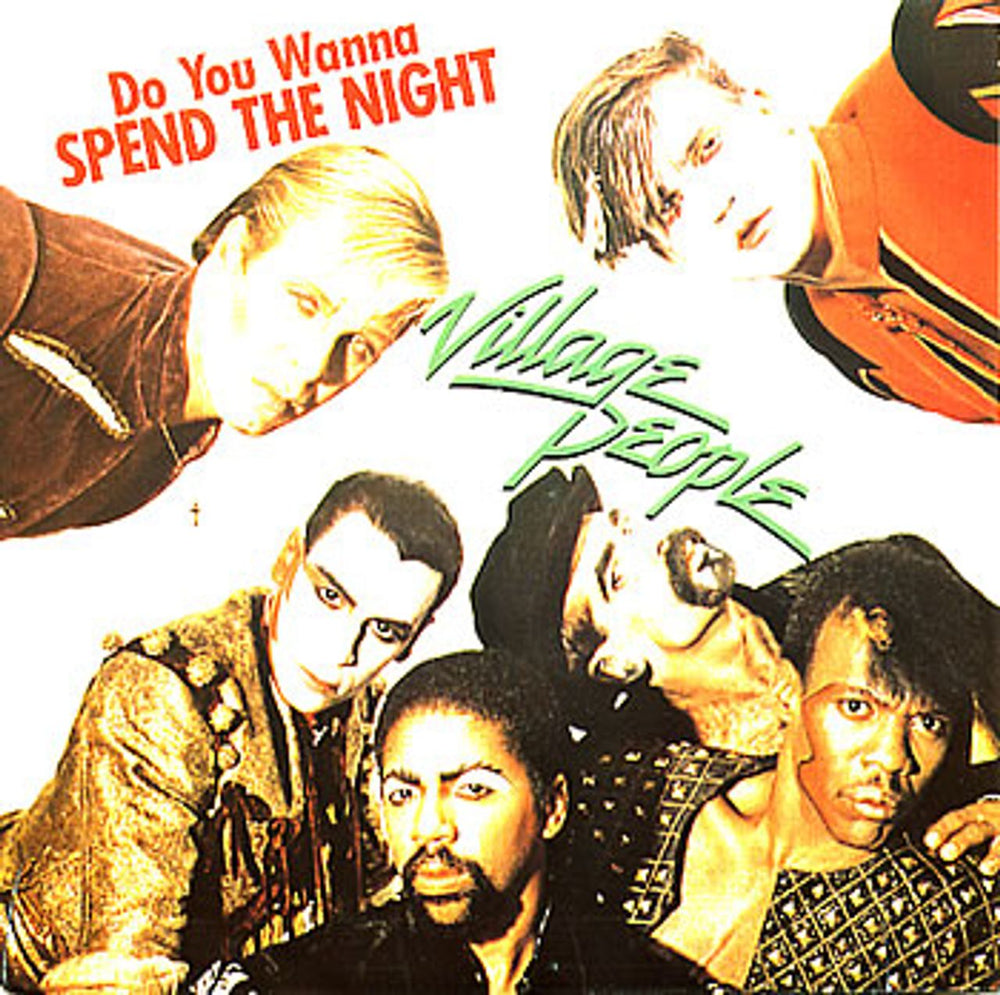 Village People Do You Wanna Spend The Night Dutch 7" vinyl single (7 inch record / 45) DN6120