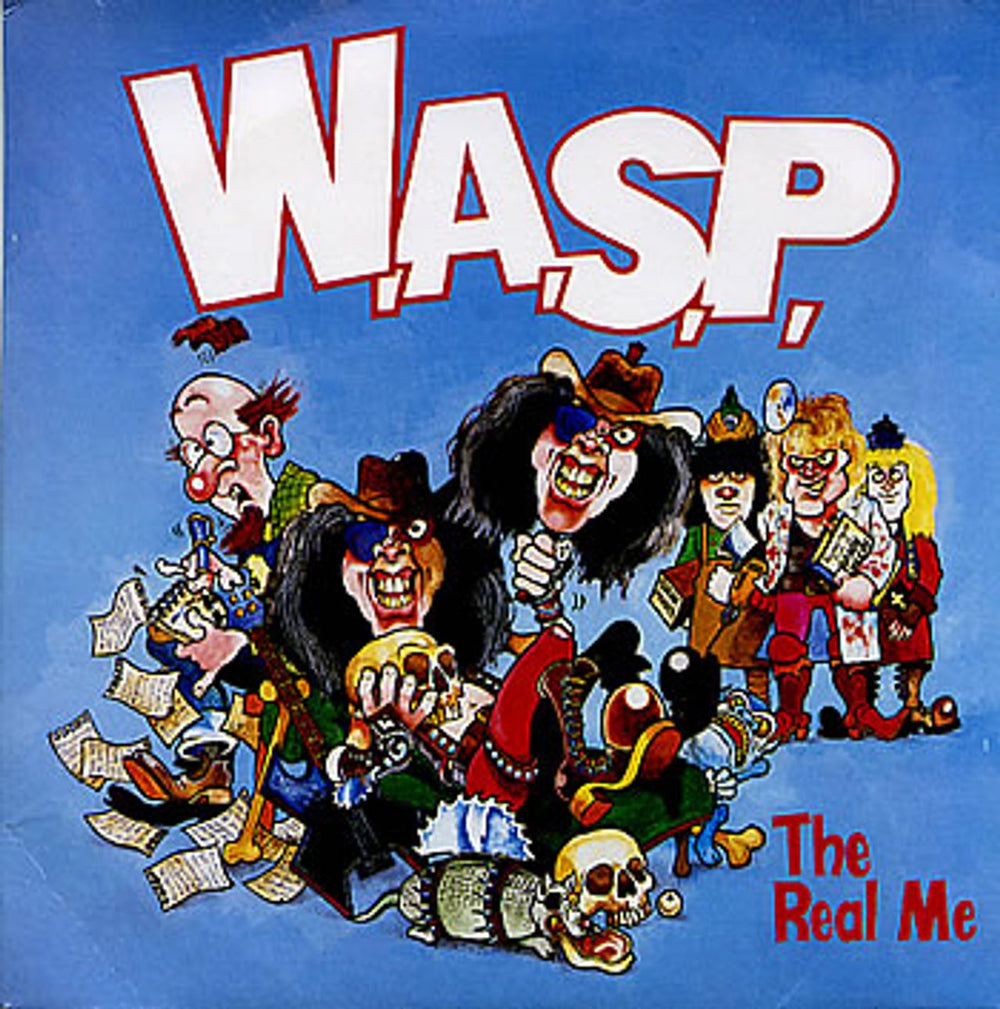 WASP The Real Me UK 7" vinyl single (7 inch record / 45) CL534