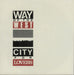 Way Of The West City For Lovers UK 7" vinyl single (7 inch record / 45) WES1