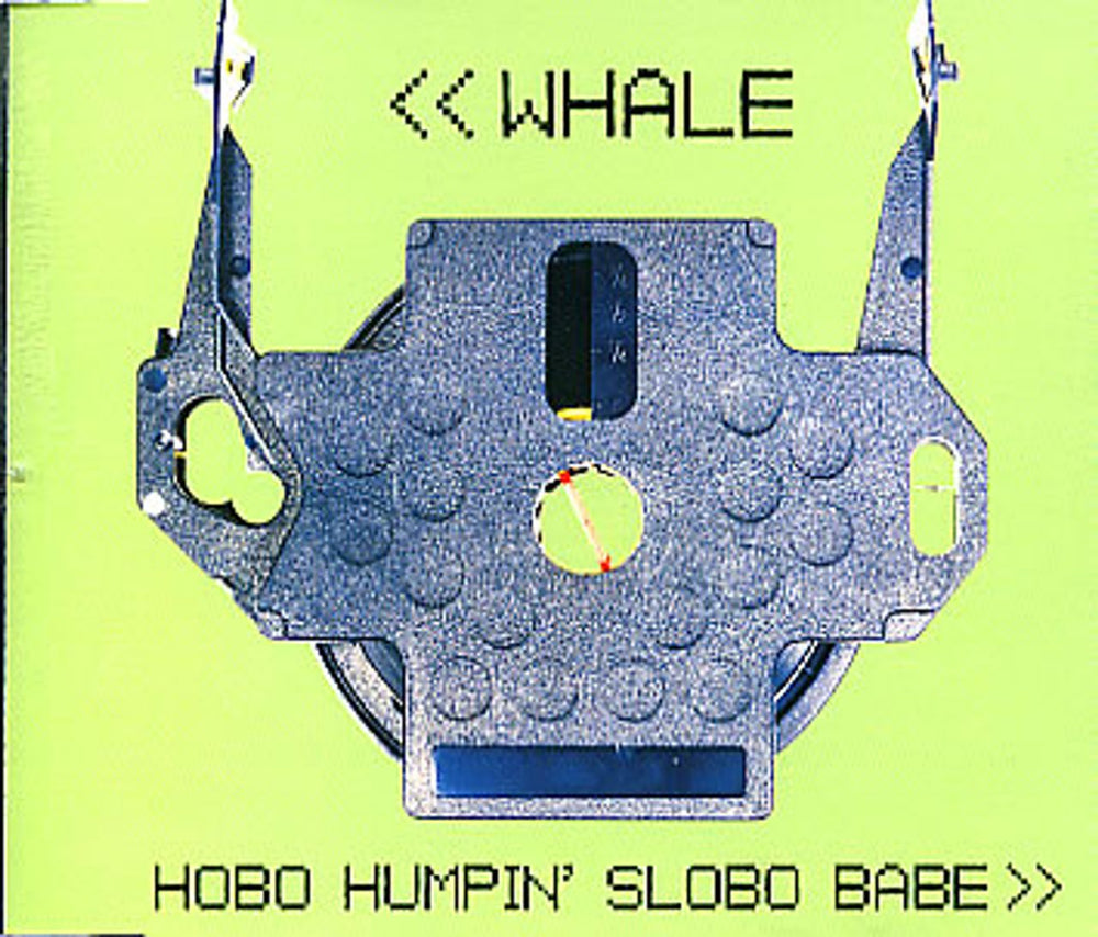 Whale Hobo Humpin' Slobo Babe UK CD single (CD5 / 5") HUTDX64