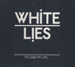 White Lies To Lose My Life... UK Promo CD single (CD5 / 5") WLUKCD2