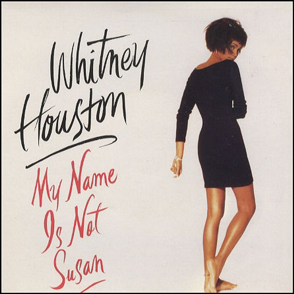 Whitney Houston My Name Is Not Susan UK 7" vinyl single (7 inch record / 45) 114510