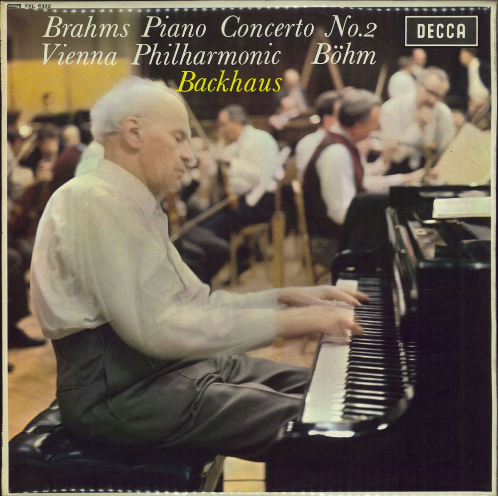 Wilhelm Backhaus Brahms: Piano Concerto No. 2 In B Flat, Op. 83 - 1st UK vinyl LP album (LP record) SXL6322