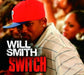 Will Smith Switch UK CD single (CD5 / 5") 9881083