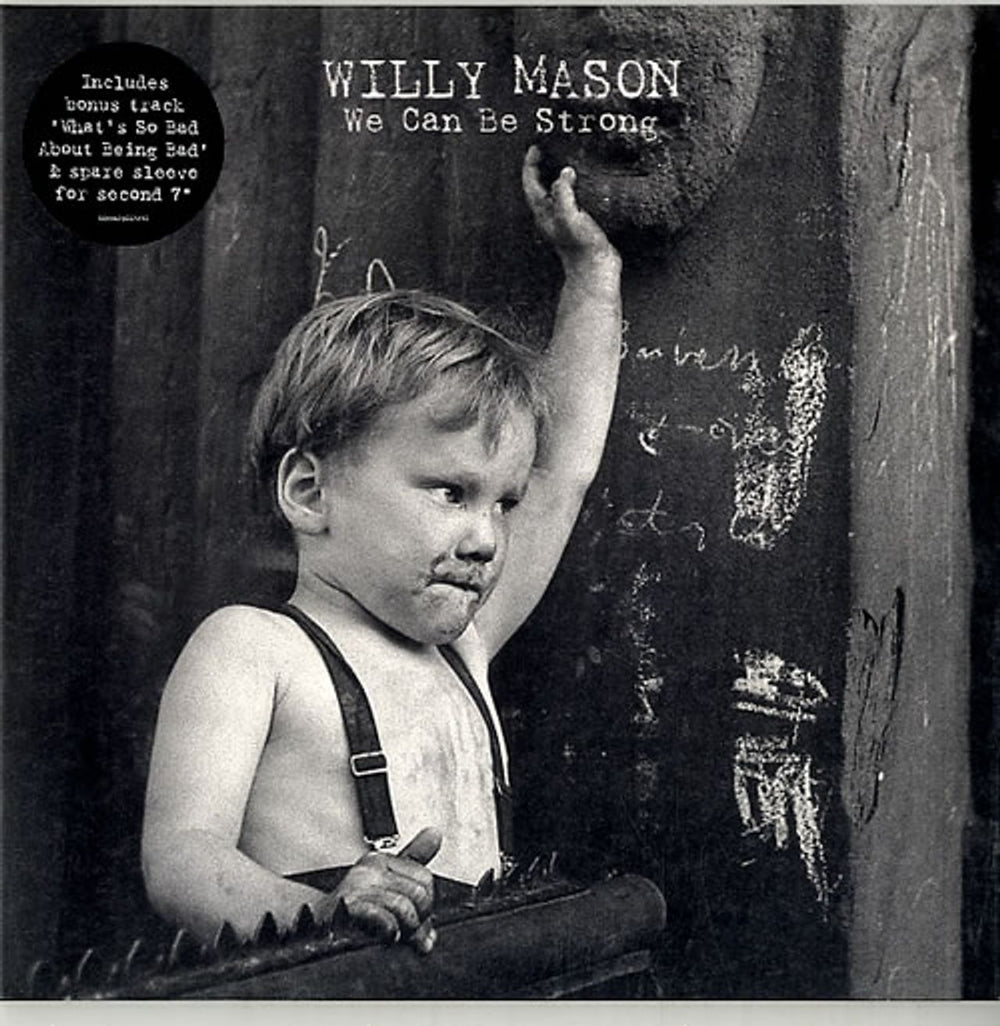 Willy Mason We Can Be Strong - Parts 1 & 2 UK 7" vinyl single (7 inch record / 45) VS/VSX1939