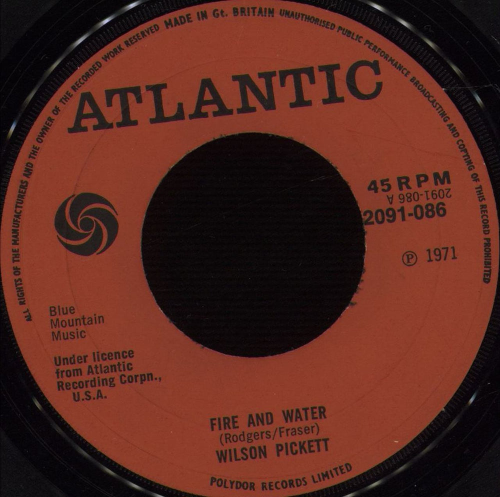 Wilson Pickett Fire And Water UK 7" vinyl single (7 inch record / 45) 2091-086