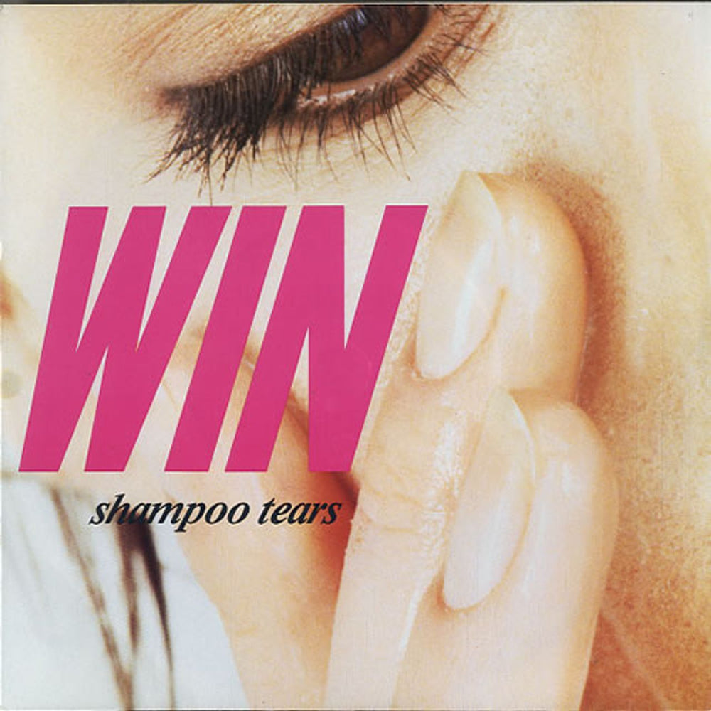 Win Shampoo Tears UK 7" vinyl single (7 inch record / 45) LON85