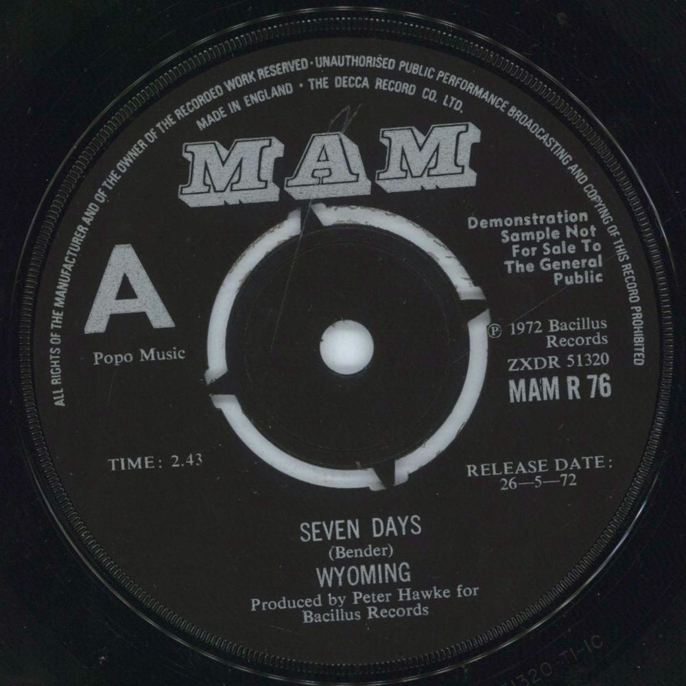 Wyoming Seven Days UK Promo 7" vinyl single (7 inch record / 45) MAMR76