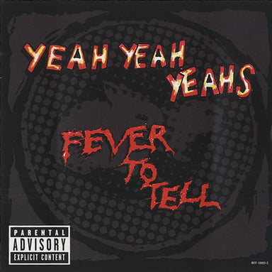 Yeah Yeah Yeahs Fever To Tell US Promo CD album (CDLP) INTF-10925-2