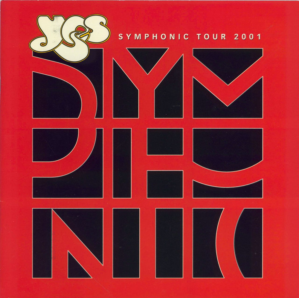 Yes Symphonic Tour 2001 - Red Cover + Ticket Stub UK tour programme TOUR PROGRAMME