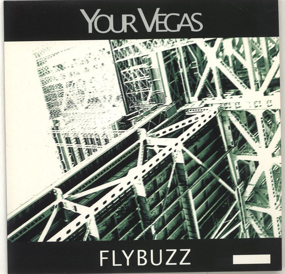 Your Vegas Flybuzz - Un-Numbered Sleeve UK 7" vinyl single (7 inch record / 45) WD002S