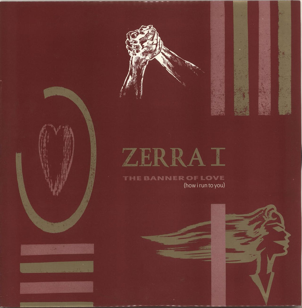 Zerra I The Banner Of Love (How I Run To You) UK 12" vinyl single (12 inch record / Maxi-single) SV12001