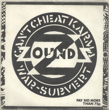 Zounds Can't Cheat Karma UK 7" vinyl single (7 inch record / 45) 421984/3